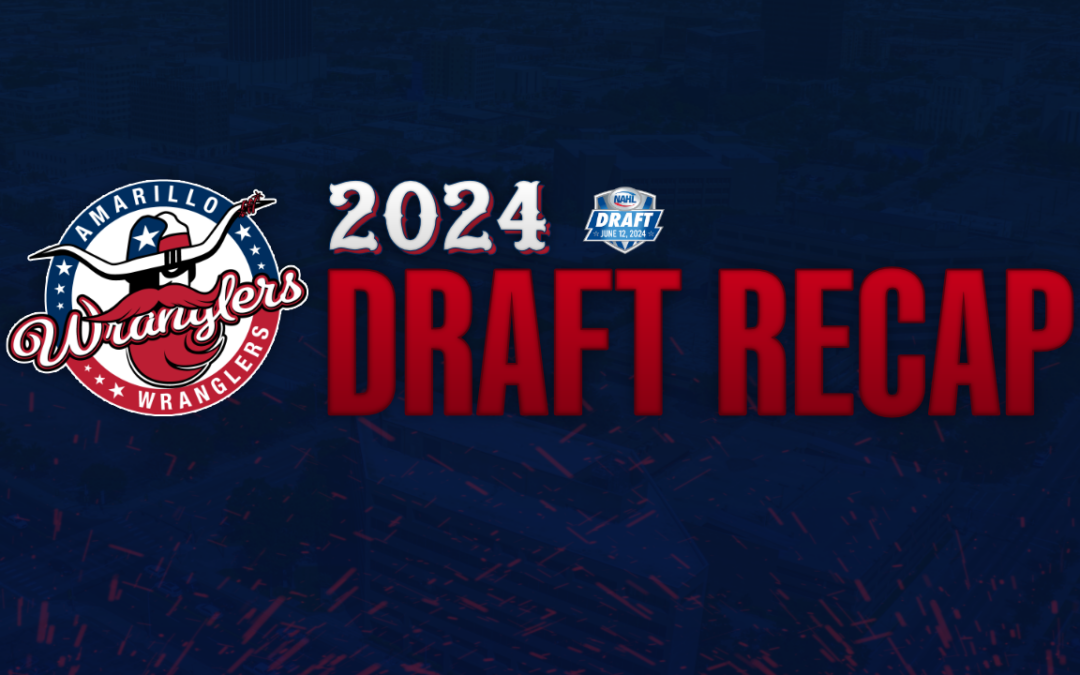 Wranglers 2024 NAHL Draft Recap